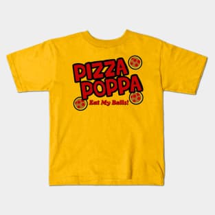 Pizza Poppa Kids T-Shirt